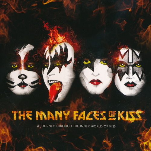 Various Artists - 2017 - The Many Faces Of KISS: A Journey Through The Inner World Of KISS
